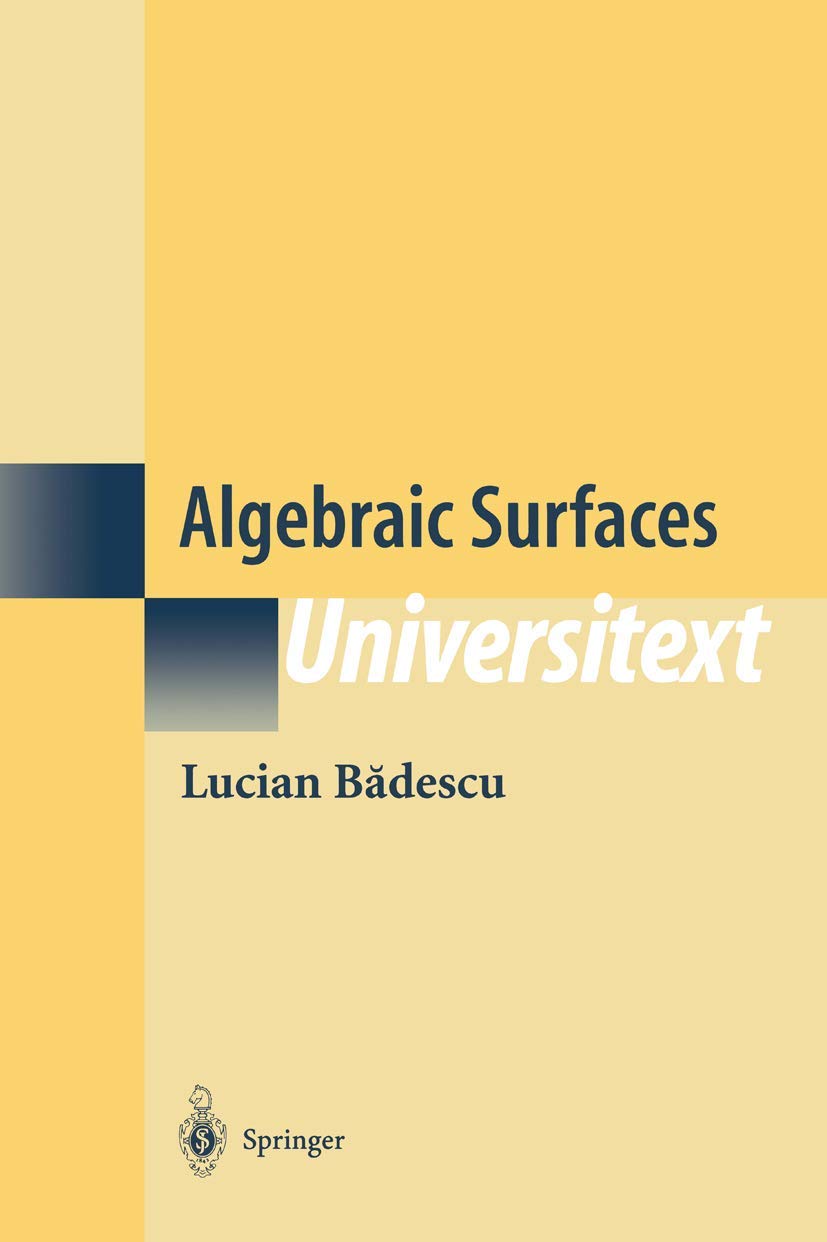 Buy Algebraic Surfaces by Lucian Badescu – Math Book — BookShops.in