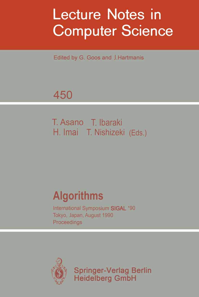Buy Algorithms: International Symposium SIGAL '90, Tokyo, Japan, — BookShops.in