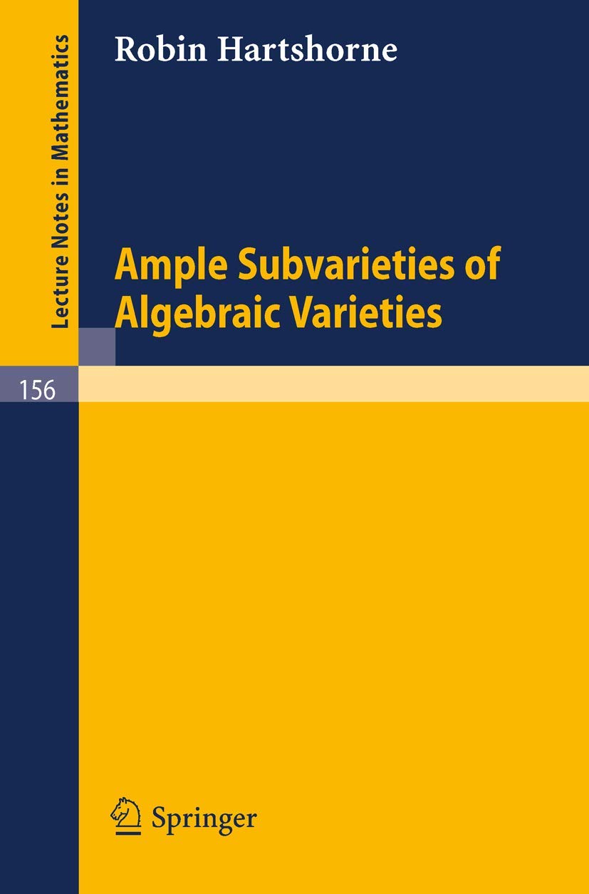 Buy Ample Subvarieties of Algebraic Varieties — BookShops.in