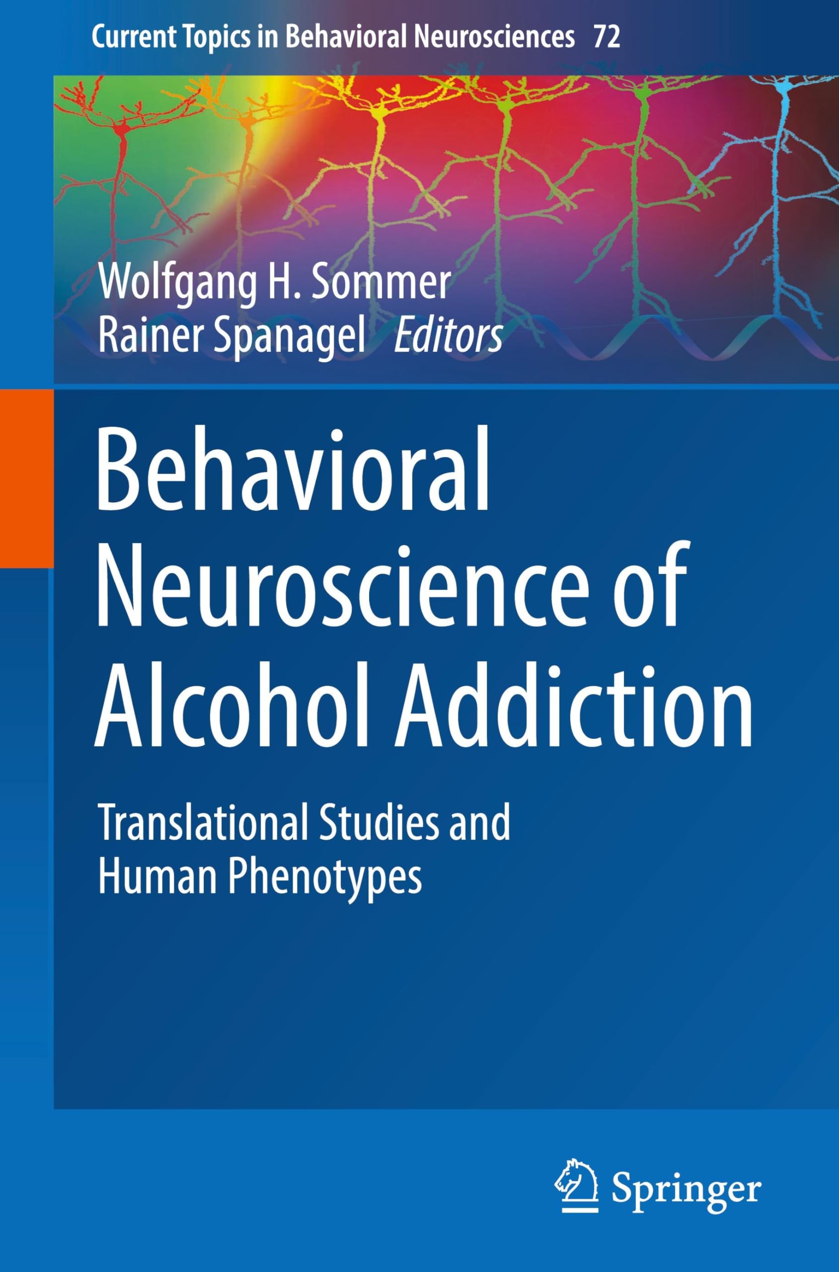 Buy Behavioral Neuroscience of Alcohol Addiction: Translational Studies and Human Phenotypes — BookShops.in