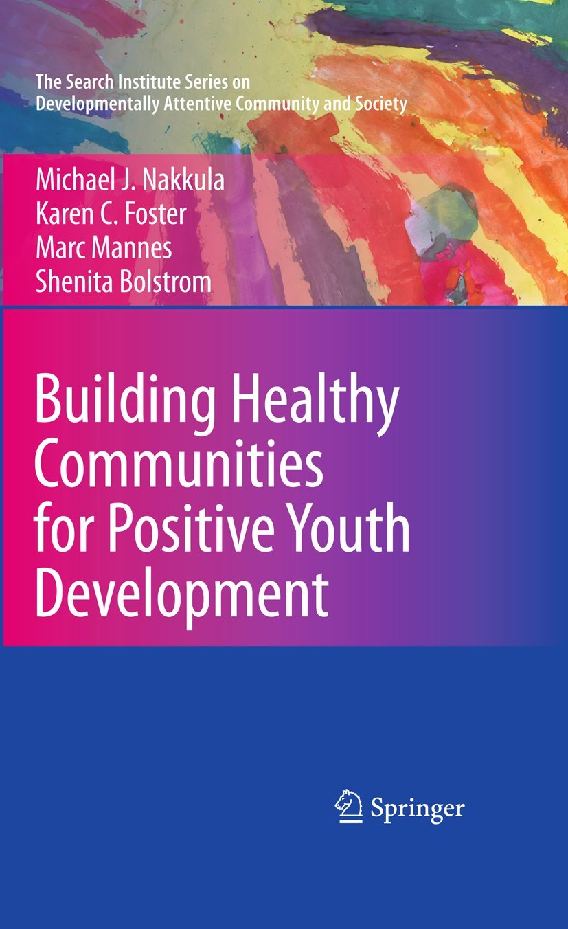 Buy Building Healthy Communities for Positive Youth Development: — BookShops.in