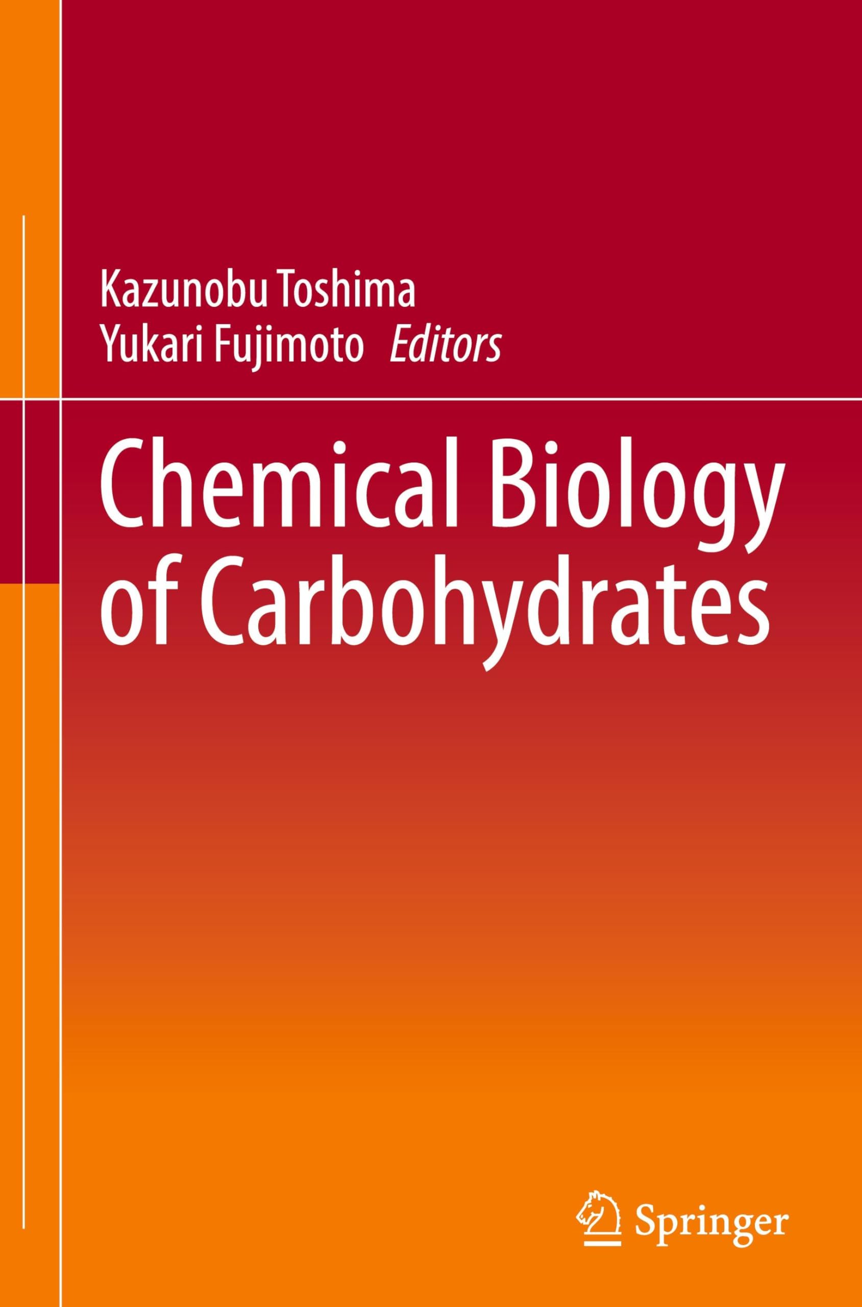 Buy Chemical Biology of Carbohydrates by Kazunobu Toshima | Yuka — BookShops.in