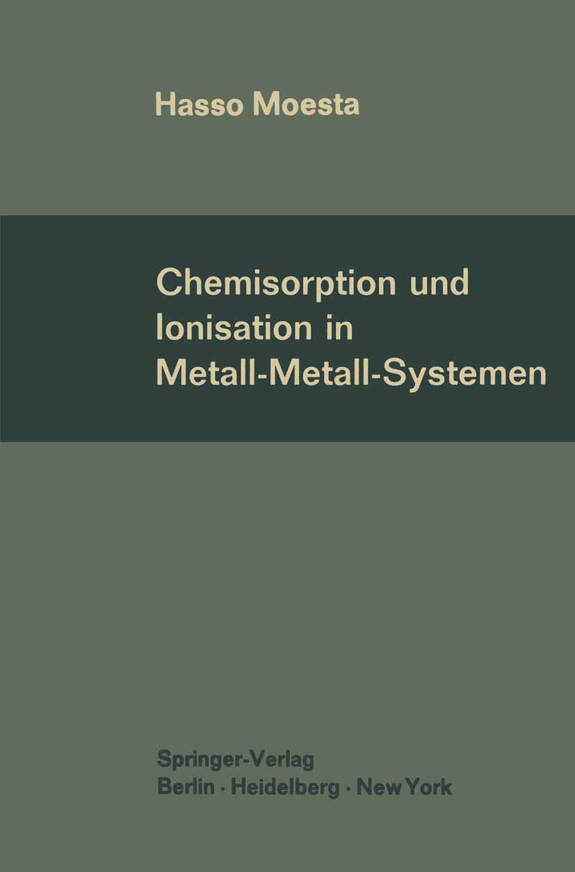 Buy Chemisorption und Ionisation in Metall-Metall-Systemen by Ha — BookShops.in