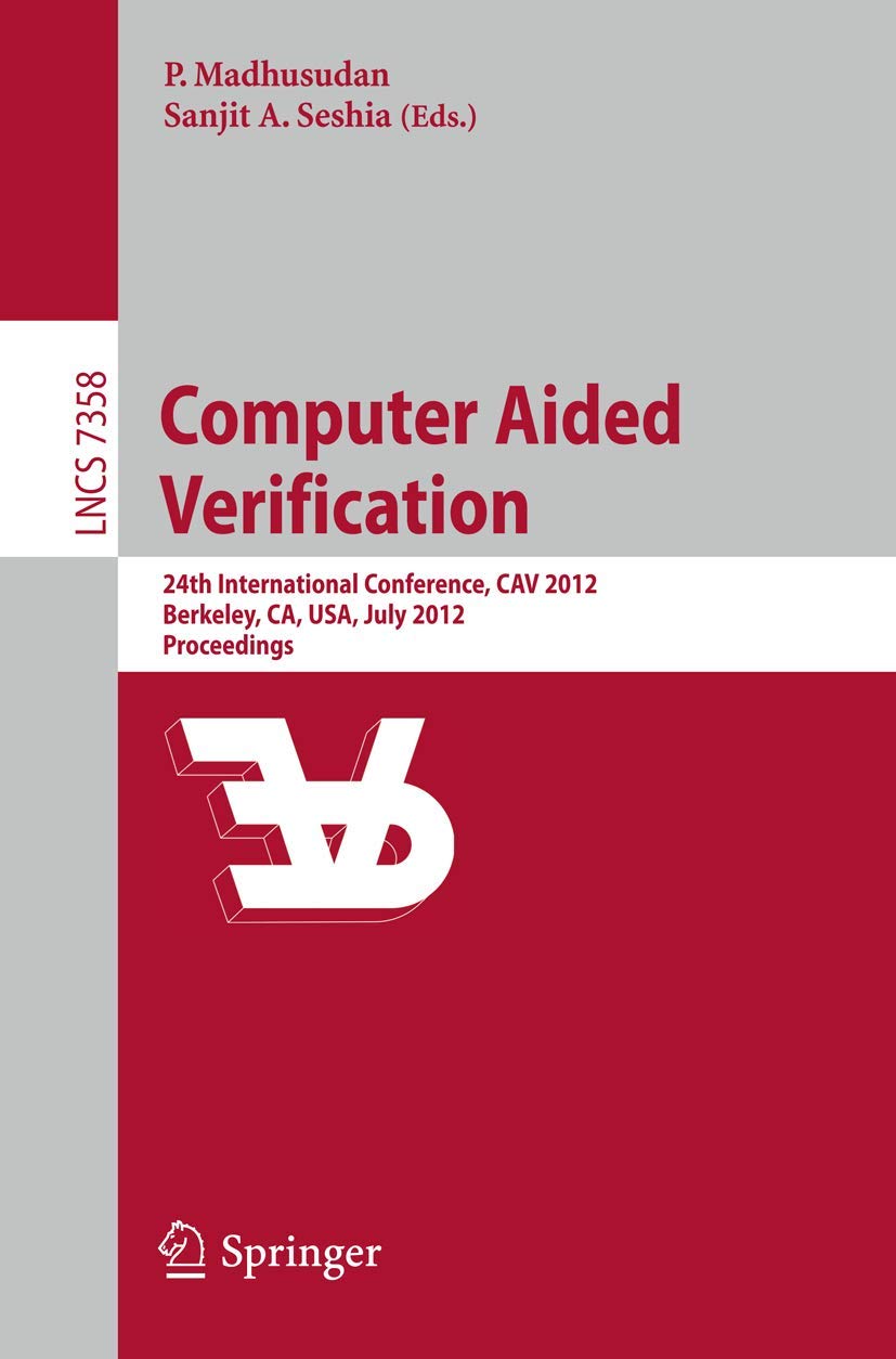 Buy Computer Aided Verification: 24th International Conference,  — BookShops.in