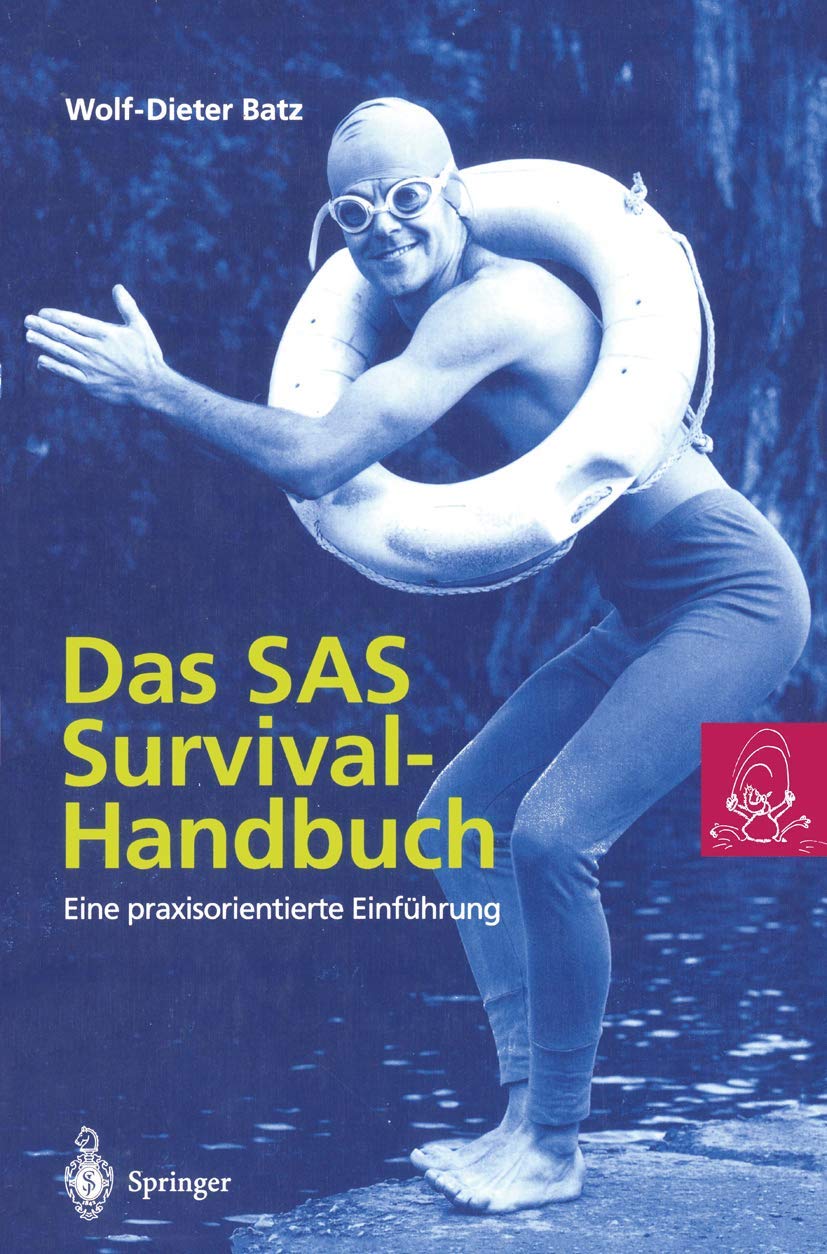 Buy Das SAS Survival Handbuch: Eine praxisorientierte Einführung — BookShops.in