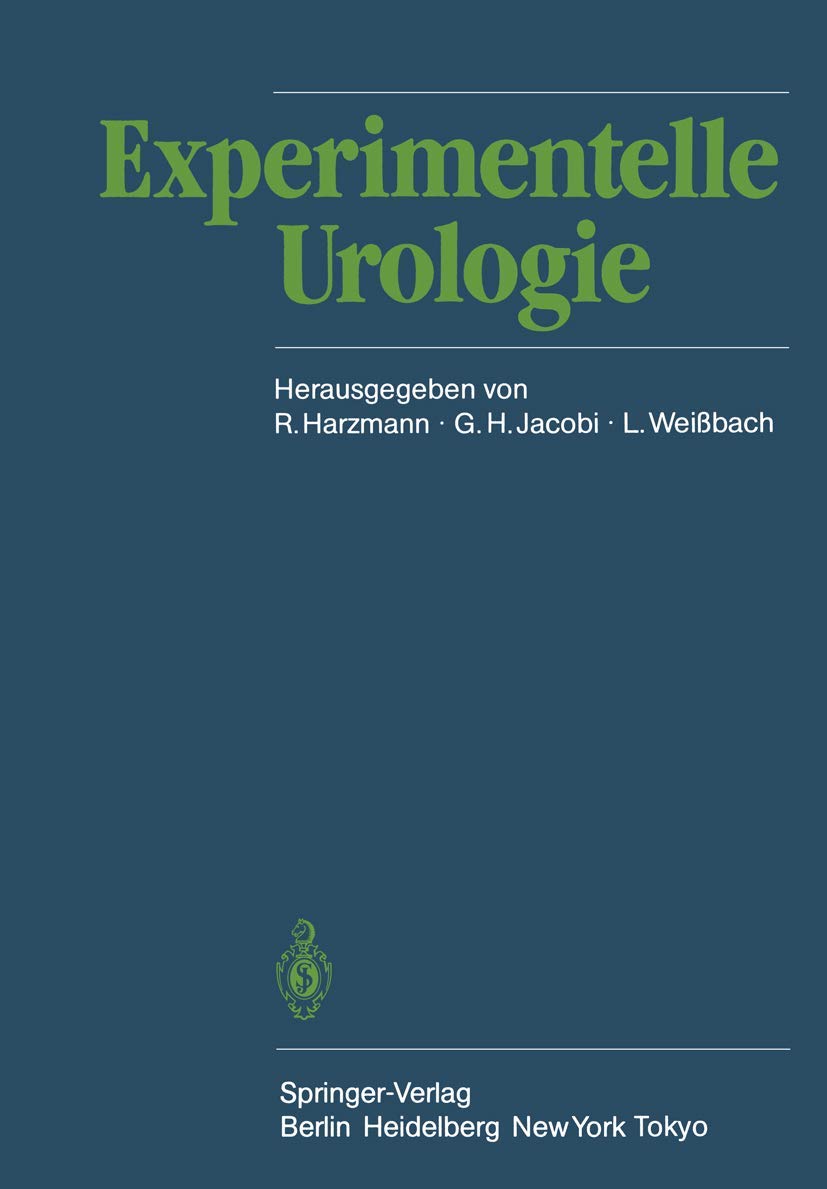 Buy Experimentelle Urologie by Rolf Harzmann | Günther Jacobi |  — BookShops.in