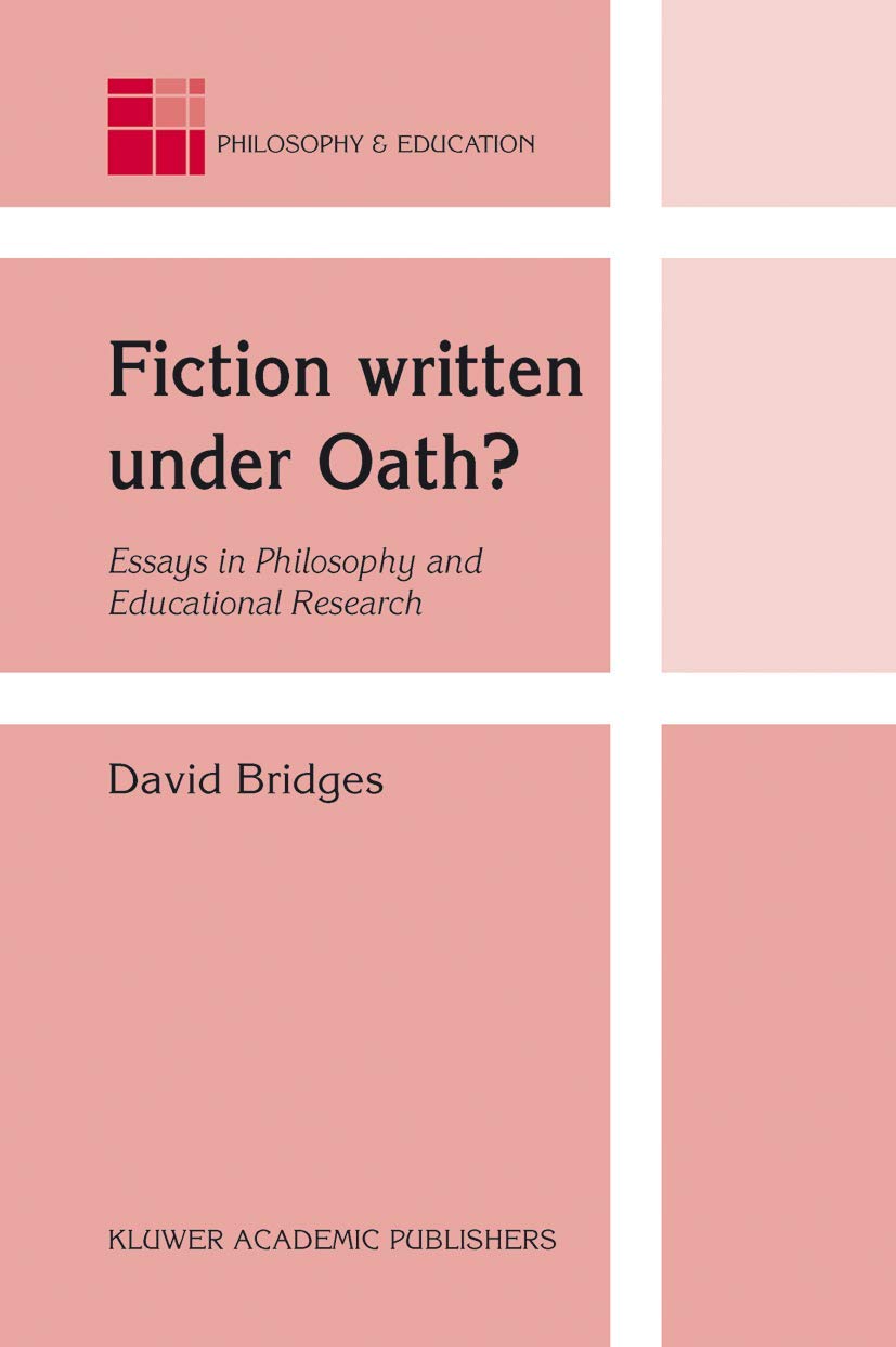 Buy Fiction Written Under Oath?: Essays in Philosophy and Educat — BookShops.in