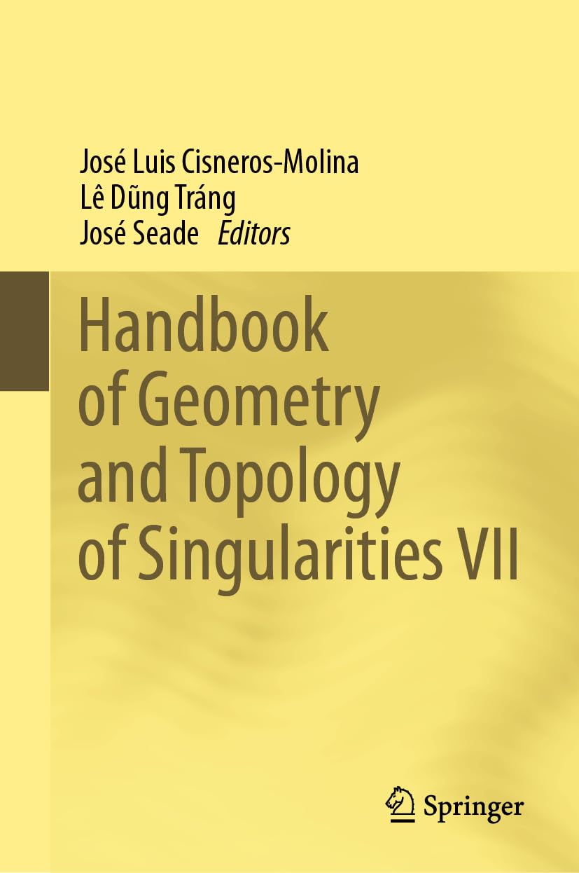 Buy Handbook of Geometry and Topology of Singularities VII by Jo — BookShops.in