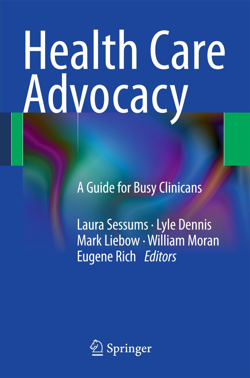 Buy Health Care Advocacy: A Guide for Busy Clinicians by Laura S — BookShops.in