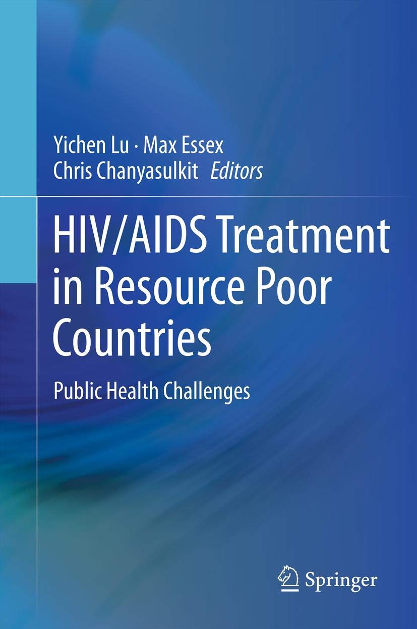 Buy HIV / AIDS Treatment in Resource Poor Countries: Public Health Challenges — BookShops.in