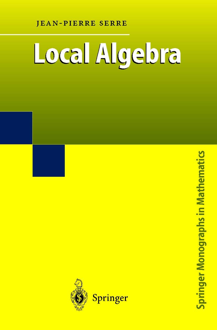 Buy Local Algebra by Jean-Pierre Serre – Springer Math Book — BookShops.in