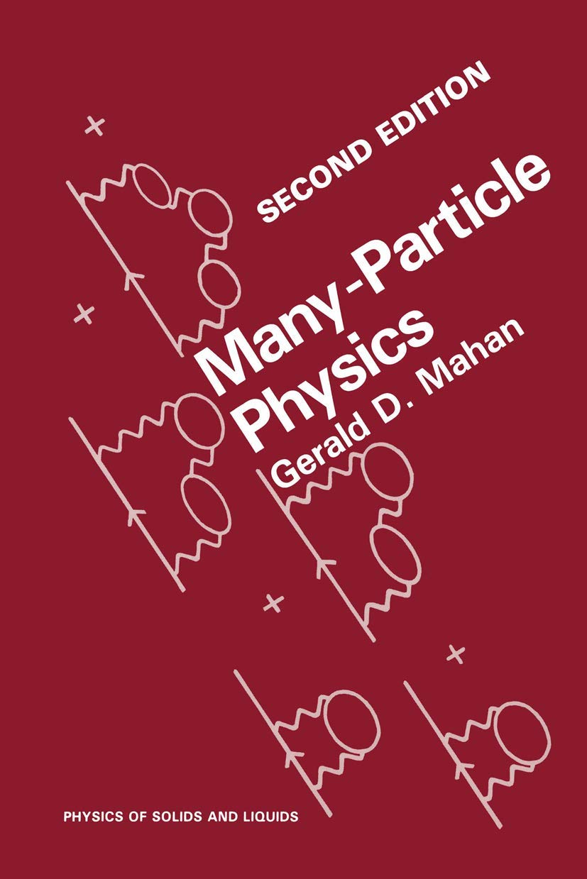 Buy Many-Particle Physics by Gerald D. Mahan — BookShops.in