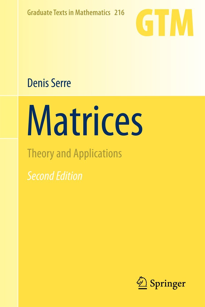 Buy Matrices: Theory and Applications by Denis Serre — BookShops.in