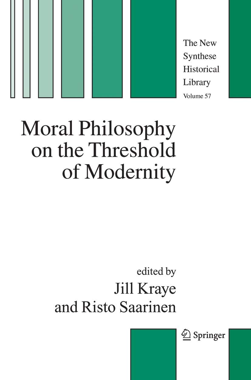 Buy Moral Philosophy on the Threshold of Modernity: 57 (The New Synthese Historical Library) — BookShops.in