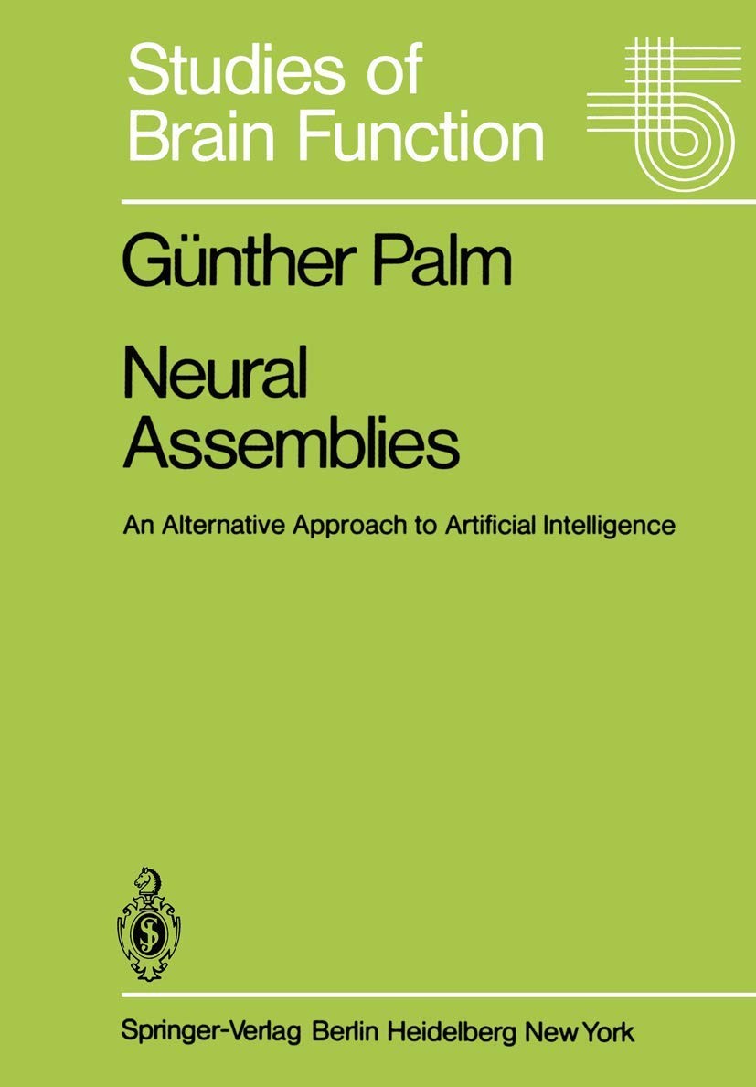 Buy Neural Assemblies: An Alternative Approach to Artificial Int — BookShops.in