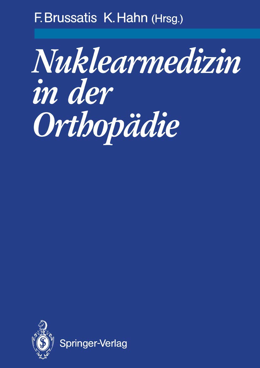 Buy Nuklearmedizin in Der Orthopadie by R. Aigner — BookShops.in