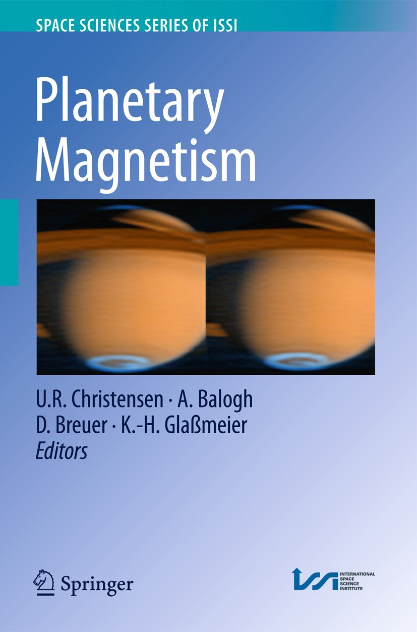 Buy Planetary Magnetism: 33 by U. R. Christensen | A. Balogh | D — BookShops.in