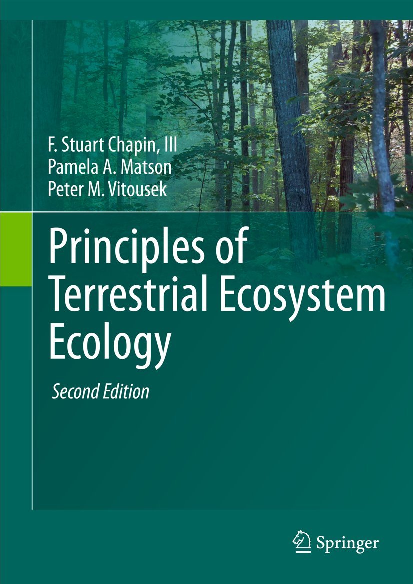 Buy Principles of Terrestrial Ecosystem Ecology by F. Stuart Cha — BookShops.in