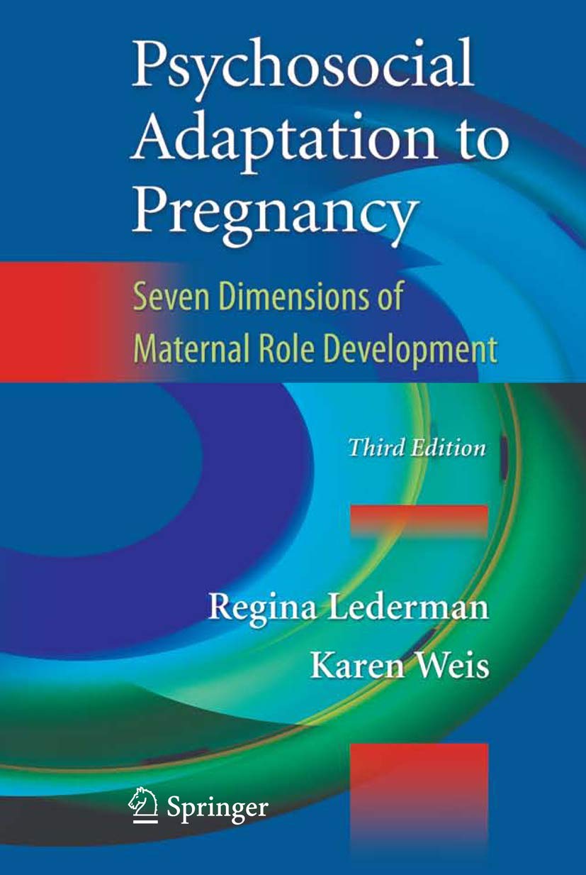 Buy Psychosocial Adaptation to Pregnancy: Seven Dimensions of Ma — BookShops.in