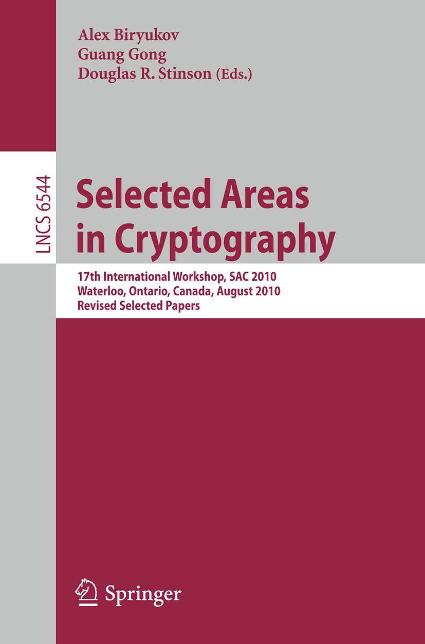Buy Selected Areas in Cryptography by Alex Biryukov — BookShops.in