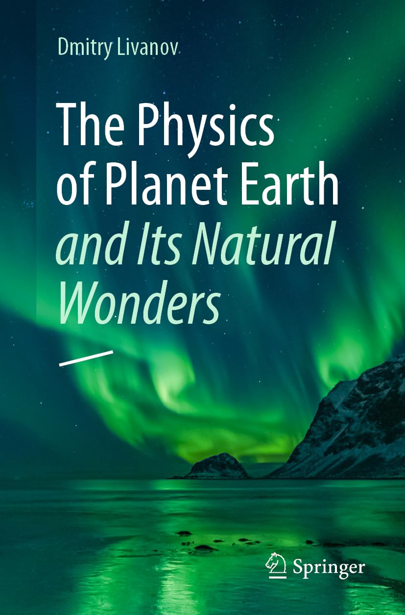 Buy The Physics of Planet Earth by Dmitry Livanov — BookShops.in