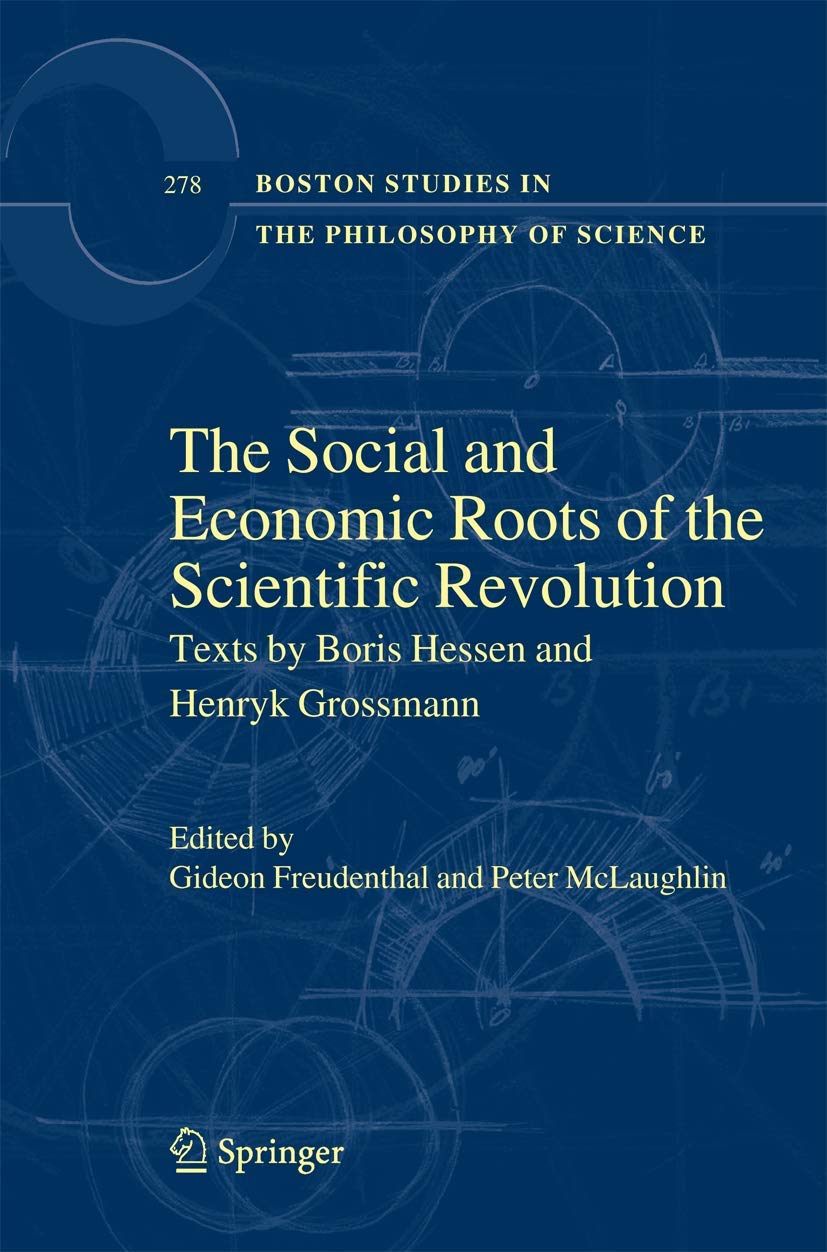 Buy The Social and Economic Roots of the Scientific Revolution: — BookShops.in