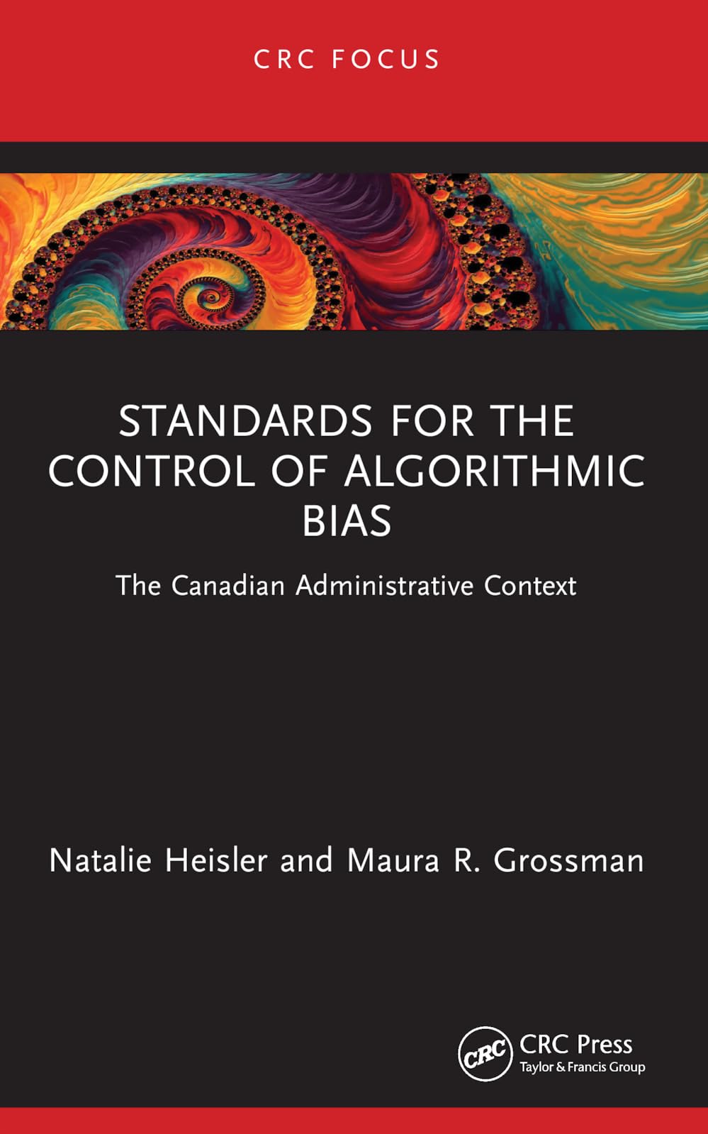 Buy Standards for the Control of Algorithmic Bias: The Canadian — BookShops.in