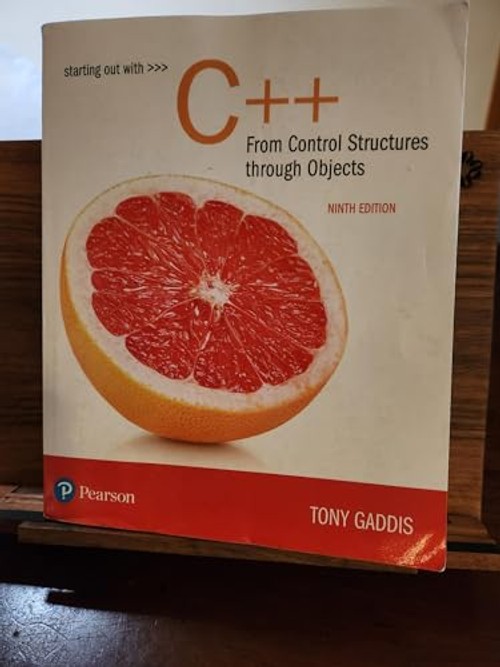Starting Out With C++ from Control Structures to Objects – Tony Gaddis view 2
