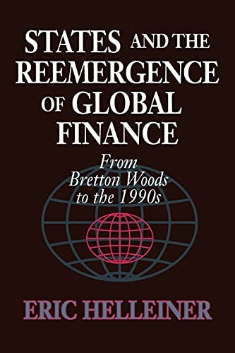 States and the Reemergence of Global Finance (English, Eric Helleiner) view 2