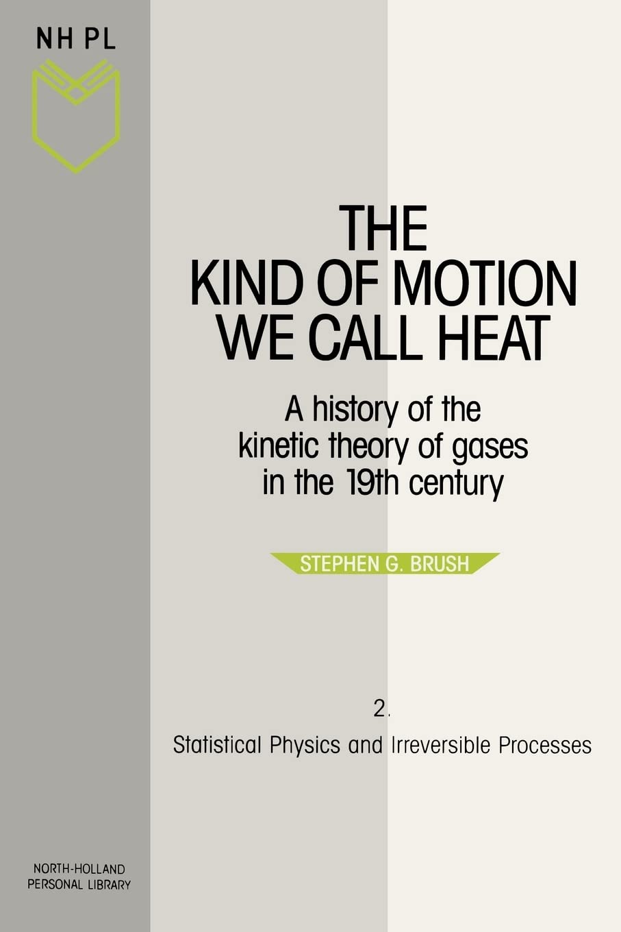 Buy Statistical Physics and Irreversible Processes by Bozzano G. — BookShops.in