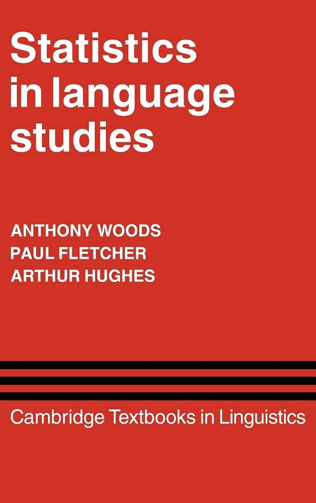Buy Statistics in Language Studies by Anthony Woods — BookShops.in