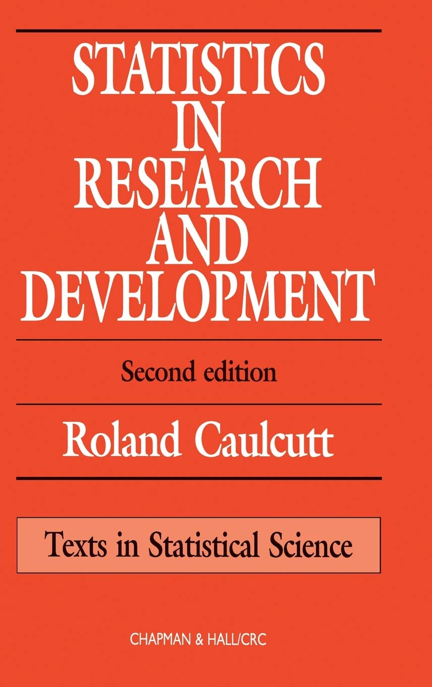 Buy Statistics in Research and Development by R. Caulcutt — BookShops.in