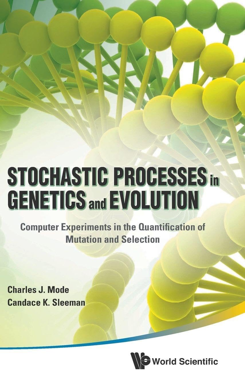Buy Stochastic Processes in Genetics and Evolution by Mode Charl — BookShops.in