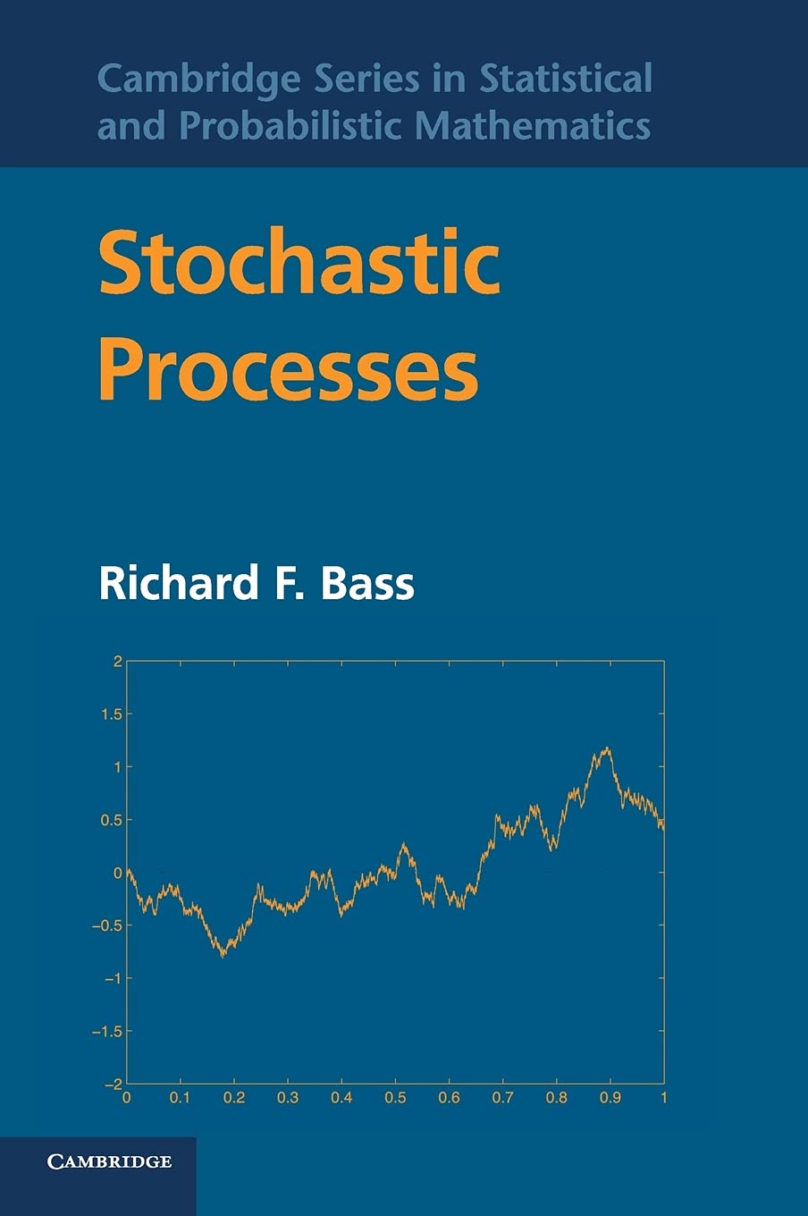 Buy Stochastic Processes by Richard F. Bass – Math — BookShops.in