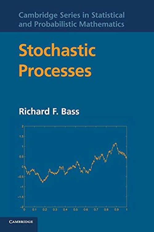 Stochastic Processes by Richard F. Bass – Comprehensive Guide to Brownian Motion and Stochastic Calculus view 2