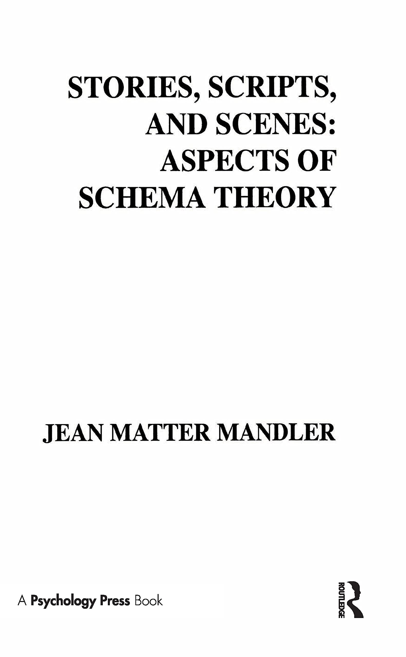 Buy Stories, Scripts, and Scenes by J. M. Mandler — BookShops.in