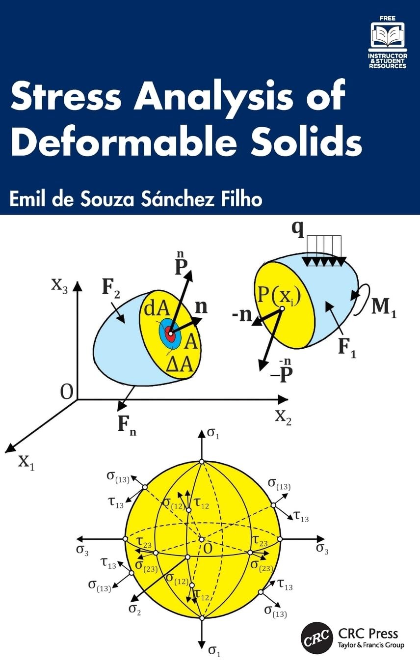 Buy Stress Analysis of Deformable Solids (English, Emil de Souza Sánchez Filho) — BookShops.in