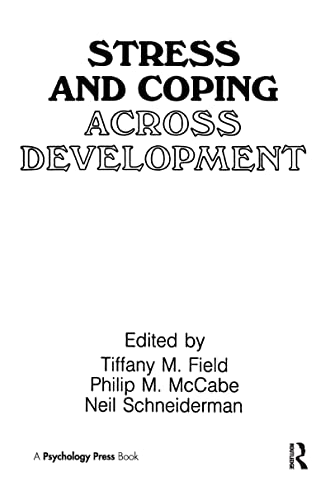 Stress and Coping: Across Development (UNIVERSITY OF MIAMI SYMPOSIA ON STRESS AND COPING//(PROCEEDINGS)) view 2