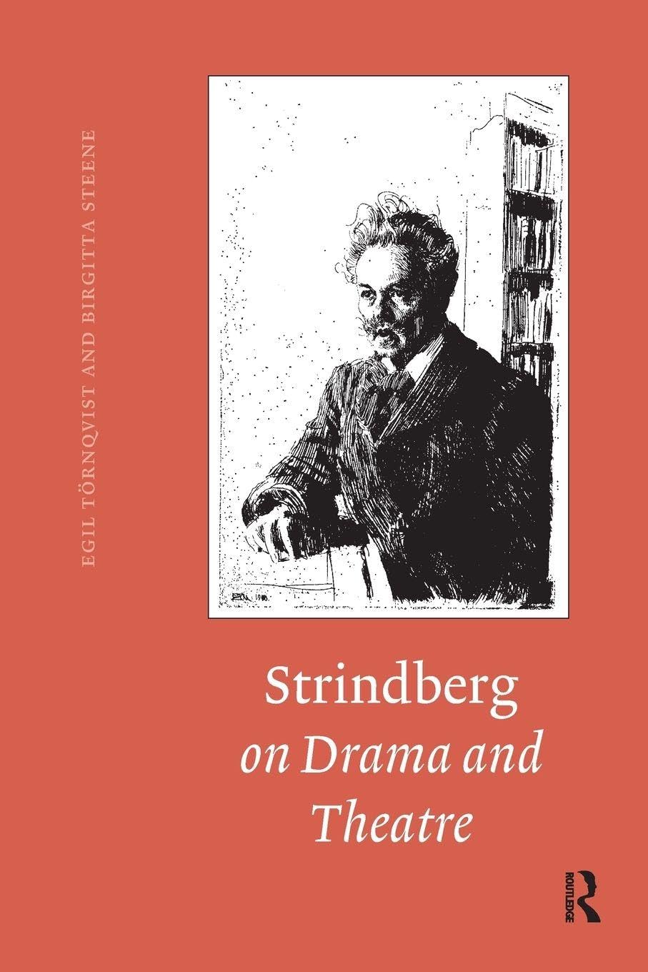 Buy Strindberg on Drama and Theatre: A Source Book by Birgitta S — BookShops.in