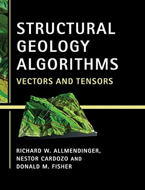 Structural Geology Algorithms: Vectors and Tensors – Richard Allmendinger view 2