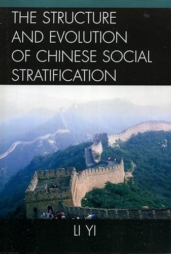 The Structure and Evolution of Chinese Social Stratification (English, Li Yi) view 2