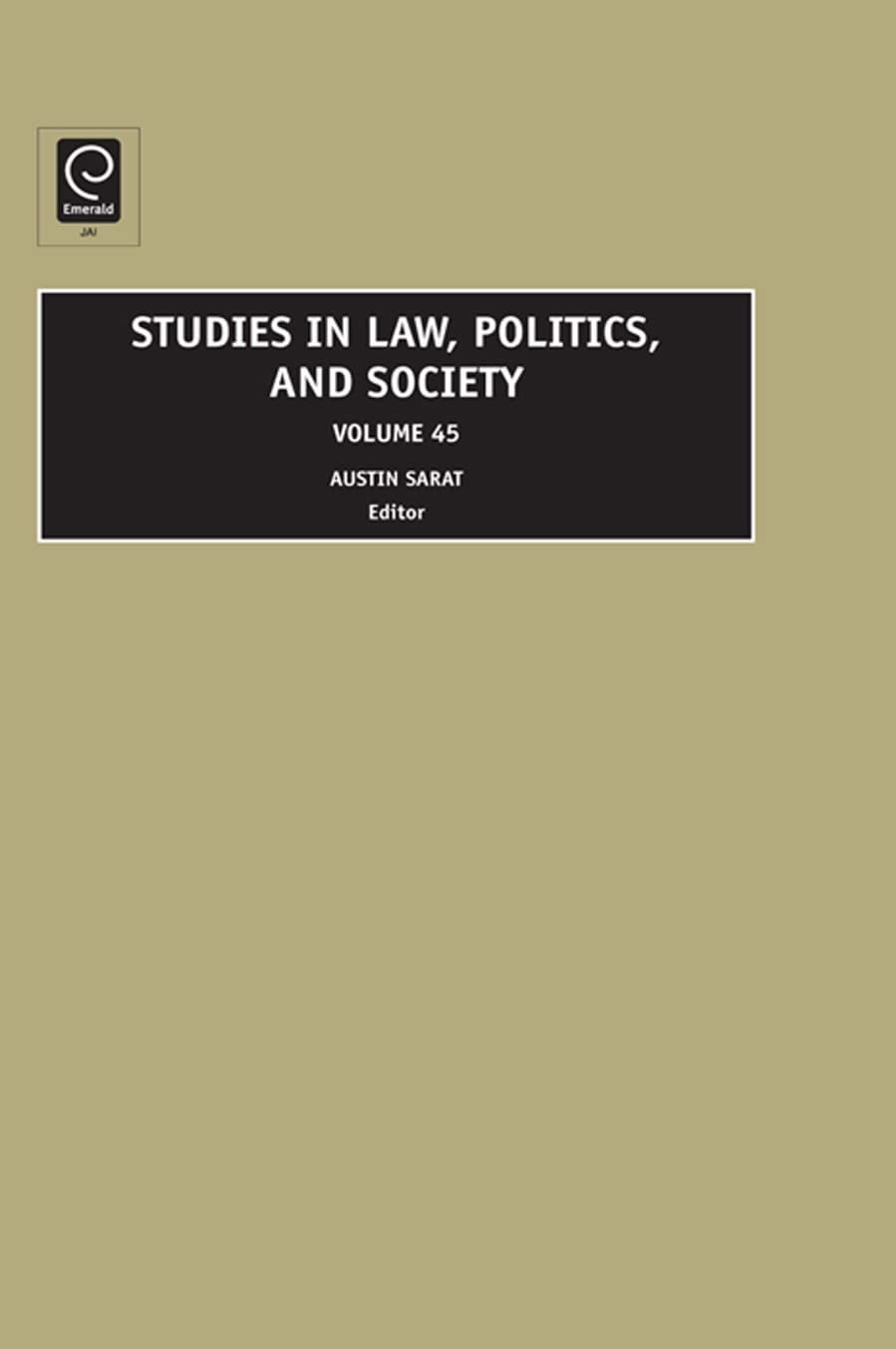 Buy Studies in Law, Politics and Society: 45 by Austin Sarat — BookShops.in