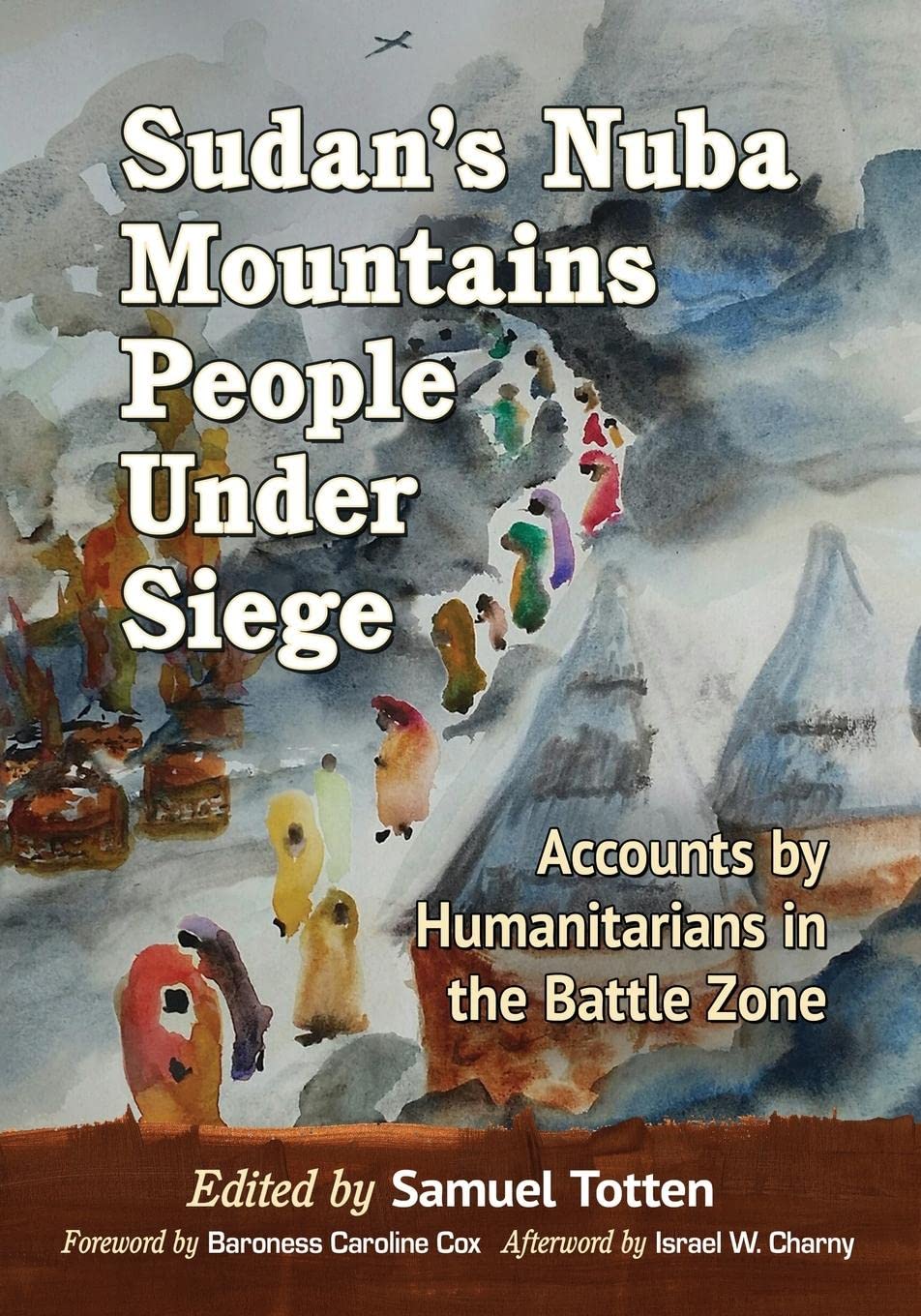 Buy Sudan's Nuba Mountains People Under Siege: Accounts by Human — BookShops.in