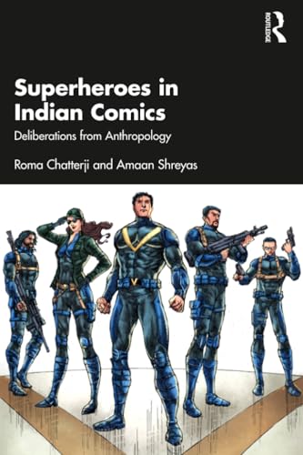 Superheroes in Indian Comics: Deliberations from Anthropology view 2