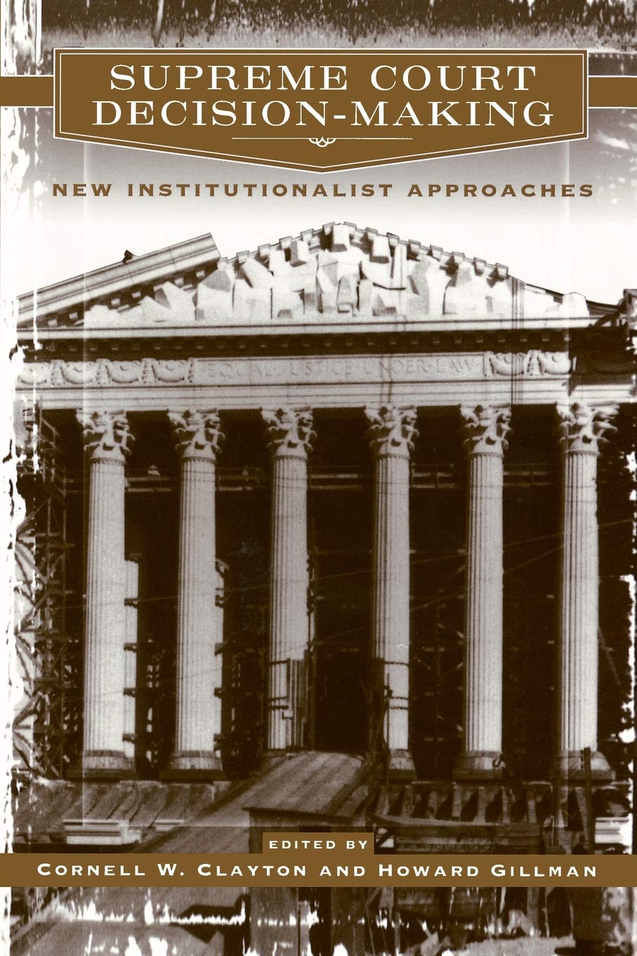 Buy Supreme Court Decision-Making by Cornell W. Clayton — BookShops.in