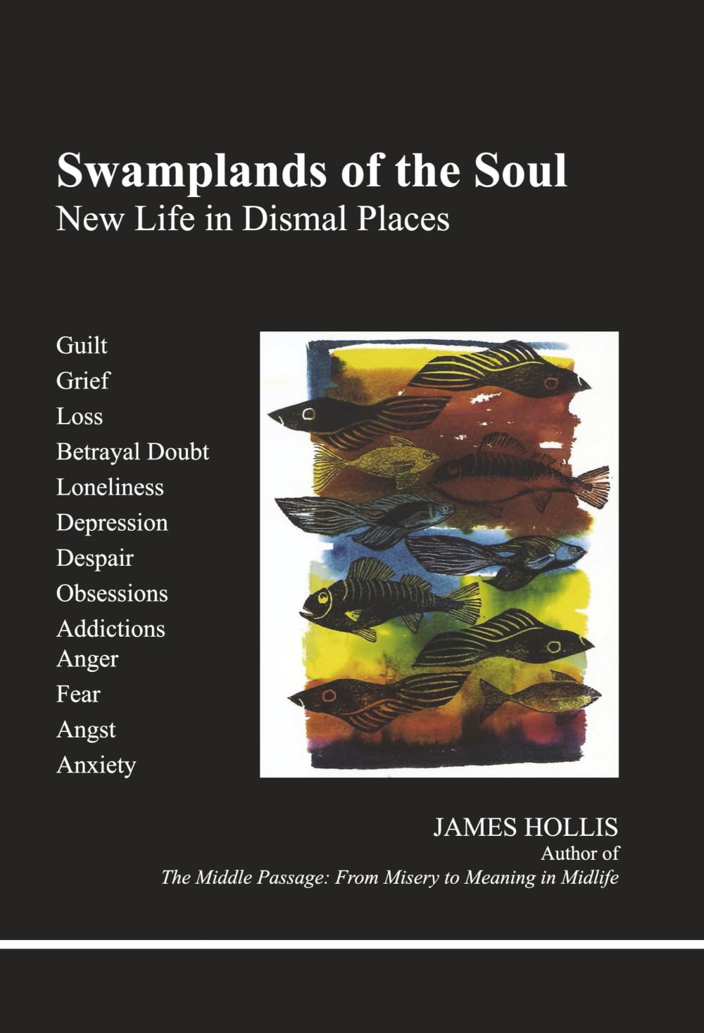 Buy Swamplands of the Soul by James Hollis – Jungian Psychology — BookShops.in