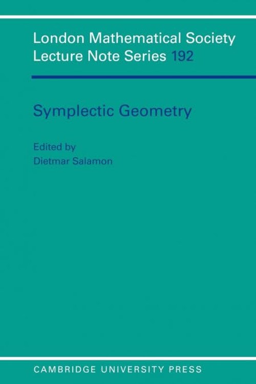 Buy Symplectic Geometry by Dietmar Salamon – Cambridge — BookShops.in