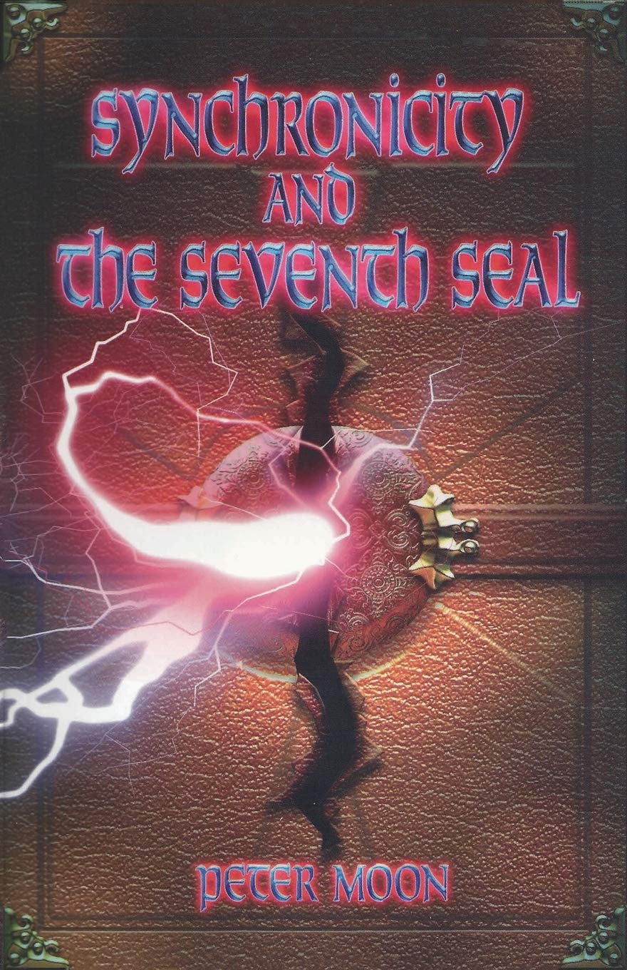Buy Synchronicity and the Seventh Seal by Peter Moon — BookShops.in