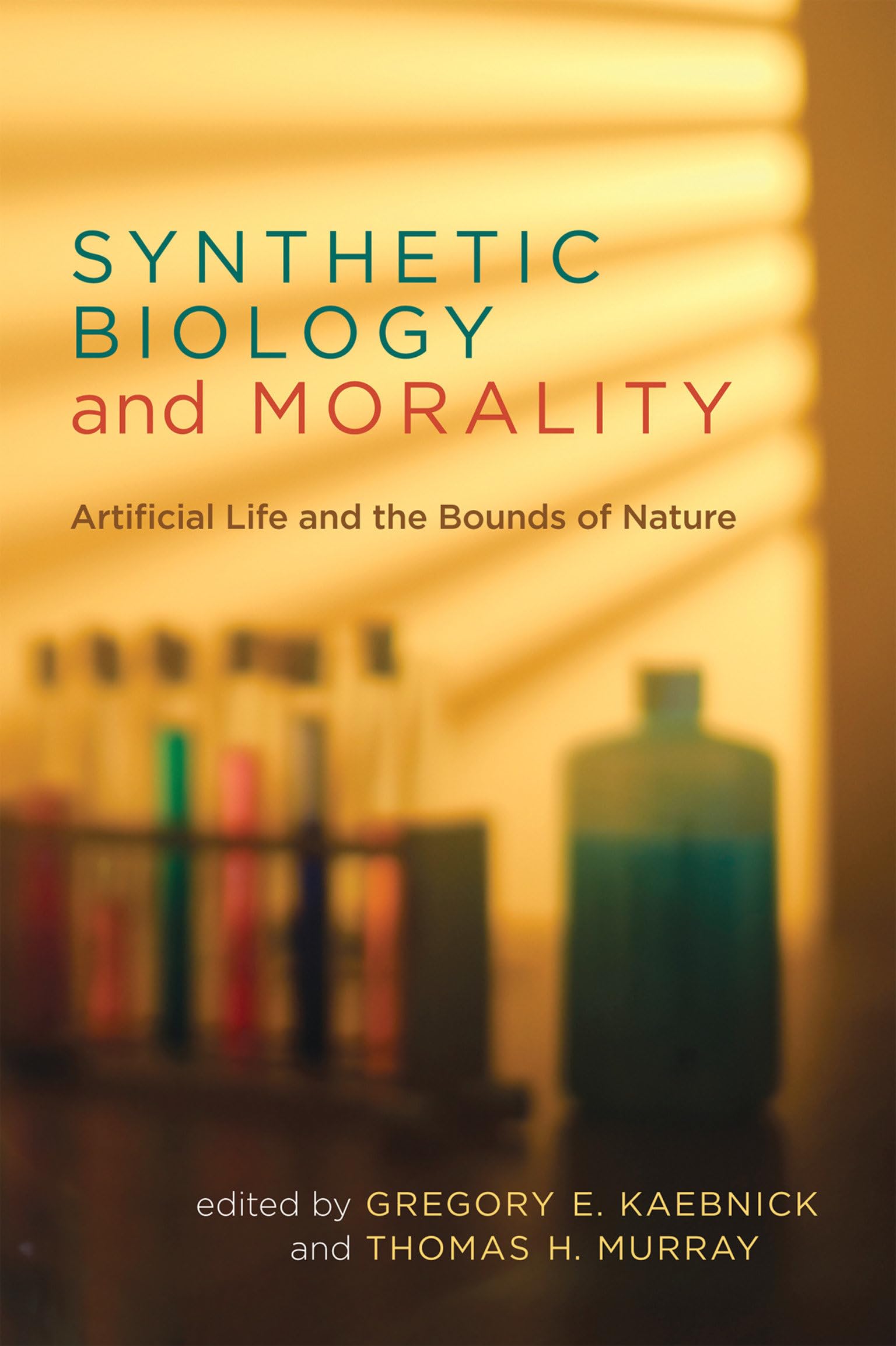 Buy Synthetic Biology and Morality by Gregory E. Kaebnick — BookShops.in