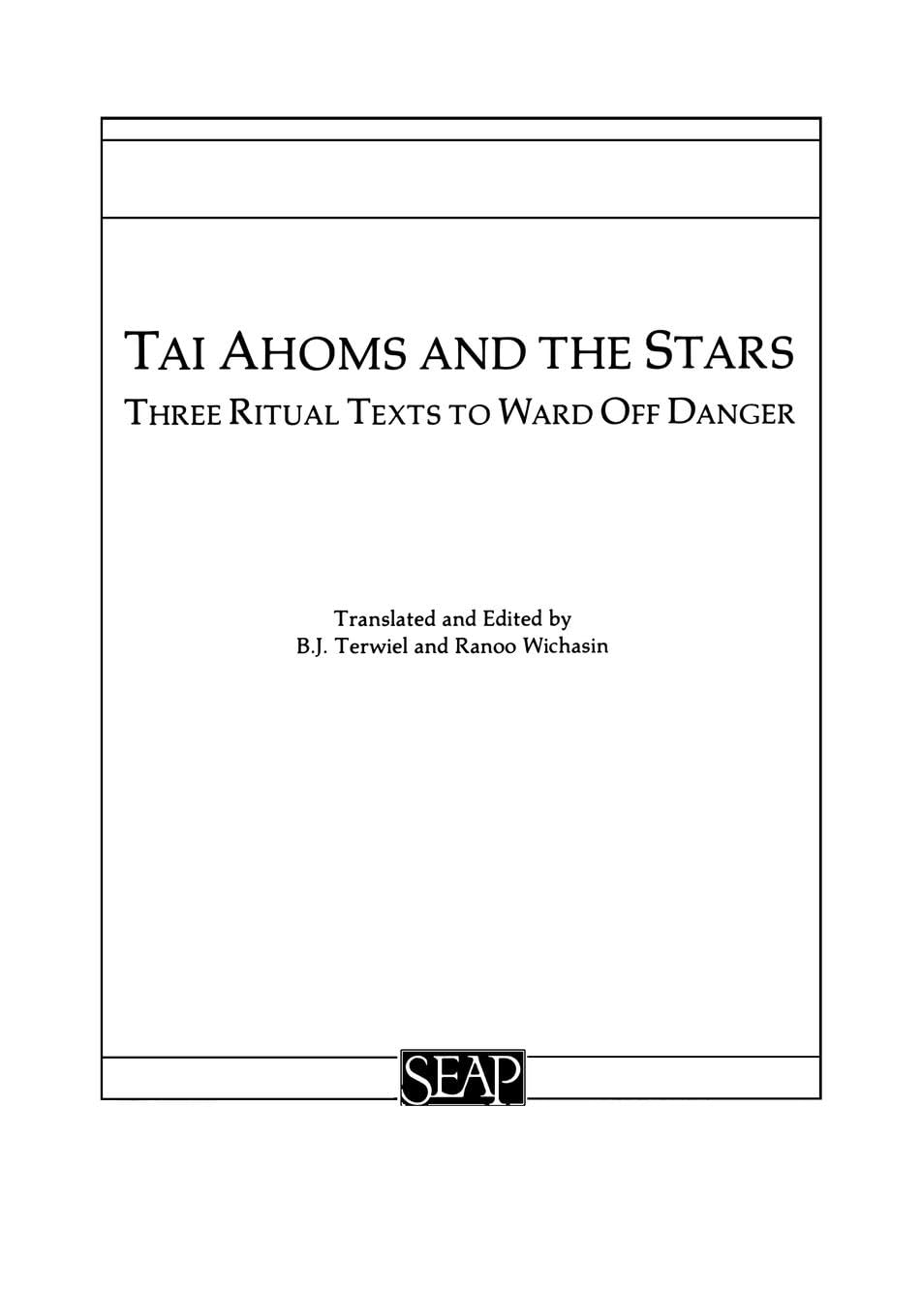 Buy Tai Ahoms & the Stars: Three Ritual Texts to Ward Off Danger — BookShops.in